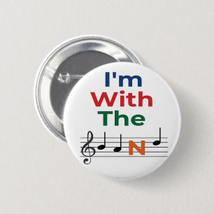 Colorful I'm With The Band Music Notes Music humor Button