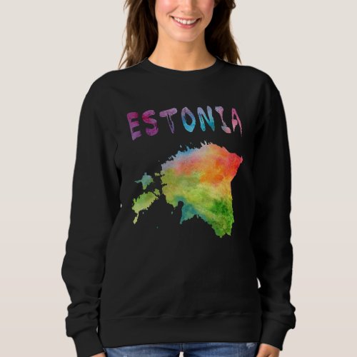 Colorful Isolated Estonia Map In Watercolor Colorf Sweatshirt