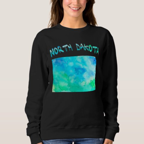 Colorful Isolated North Dakota State Map In Waterc Sweatshirt