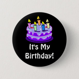Colorful It's My Birthday Trendy Pin Button
