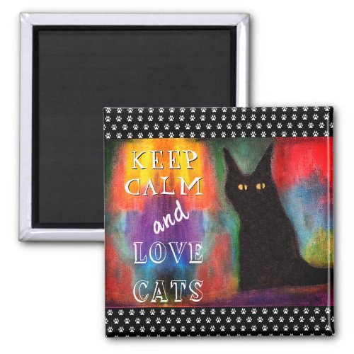 Colorful Keep Calm and Love Cats Magnet
