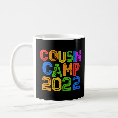Colorful Kids Cousin Camp 2022  Grandma Grandpa  Coffee Mug