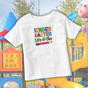 Colorful Kindergarten Let’s do this – First day of Toddler T-shirt