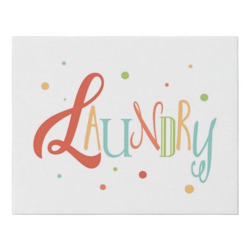 Colorful Laundry Room Typography with Polka Dots Faux Canvas Print