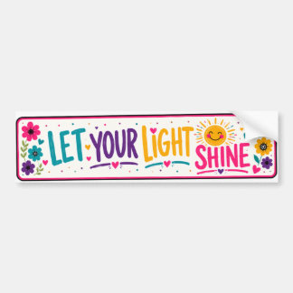 Colorful Let Your Light Shine Bumper Sticker