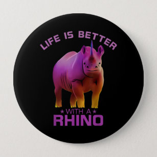 Colorful Life Is Better With A Rhino Cute Wild Button