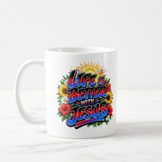 Colorful Life Is Better With Jesus Sun Floral Coffee Mug