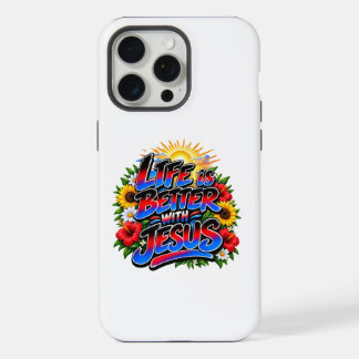 Colorful Life Is Better With Jesus Sun Floral iPhone 15 Pro Max Case