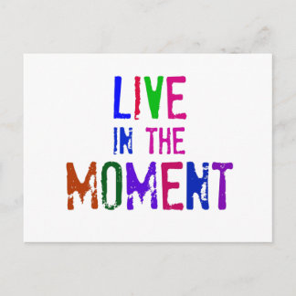 Colorful Live in the Moment Quote Typography Postcard