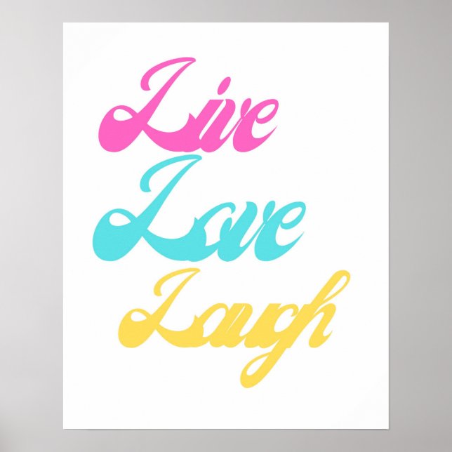 Colorful Live Love Laugh Script Poster | Cheerful  (Front)