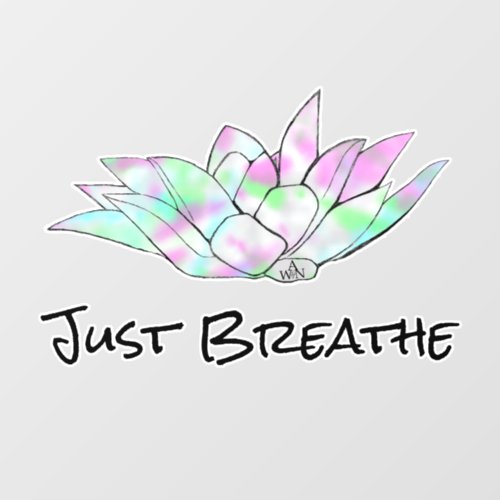 Colorful Lotus Bloom Just Breathe Wall Decal