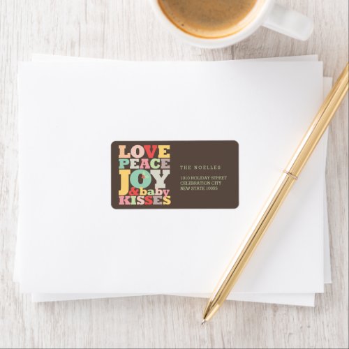 Colorful Love Peace Joy And Baby Kisses Address Label