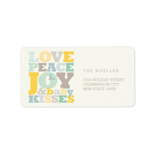 Colorful Love Peace Joy And Baby Kisses Letters Label