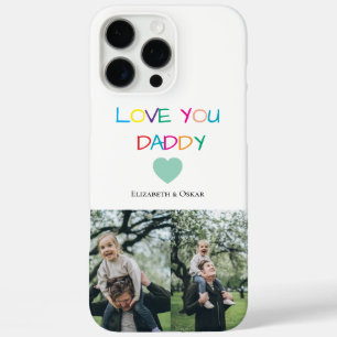 Colorful "Love You Daddy" – Fun & Heartfelt Gift iPhone 16 Pro Max Case