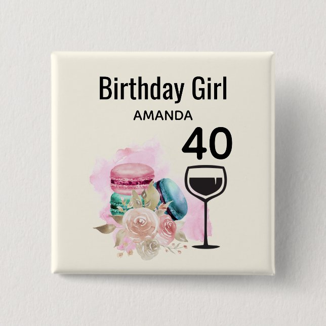 Colorful Macarons and Wine Birthday Girl Button (Front)
