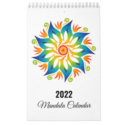 Colorful Mandala Flowers Wheels 2022 Calendar