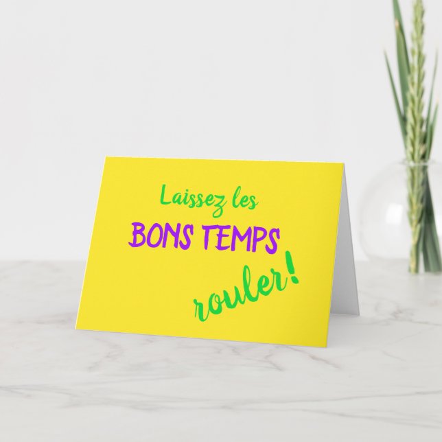 Colorful Mardi Gras Laissez Les Bons Temps Rouler Card (Front)
