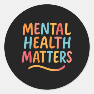 Colorful Mental Health Awareness S  Classic Round Sticker