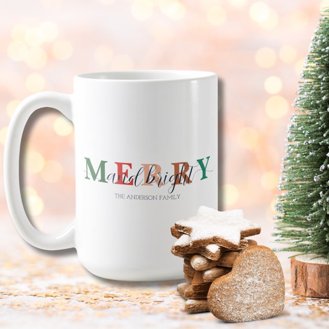 Colorful Merry and Bright with Family Name Coffee Mug (Creator Uploaded)