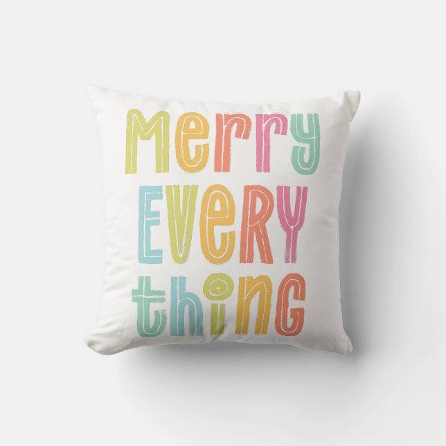 Colorful Merry Everything Holiday Throw Pillow (Front)