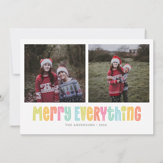 Colorful Merry Everything Two Photo Christmas Holiday Card (Front)