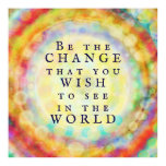 Colorful Modern “Be the Change” Poster Colorful Modern “Be the Change” Poster