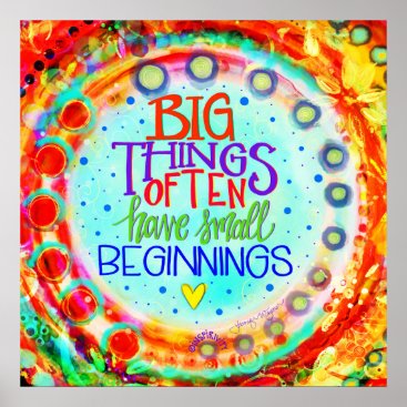 Colorful Modern Big Things Quote Inspirivity Poster