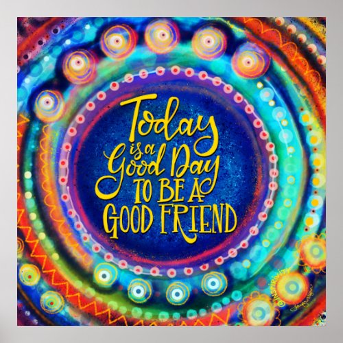 Colorful Modern Good Friend Inspirivity Poster