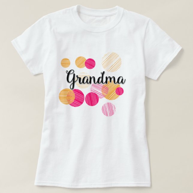 Colorful Modern Grandma Design T-Shirt (Design Front)