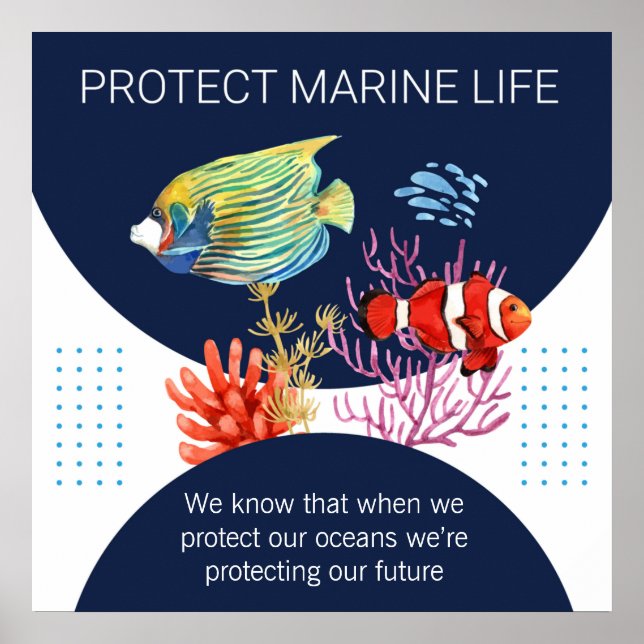 Colorful Modern Protect Marine Life Quote Poster (Front)