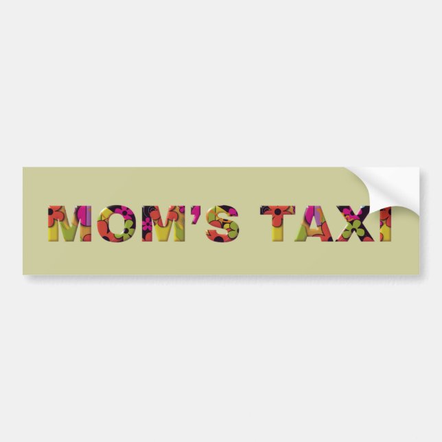 Colorful MOM'S TAXI Bumper Stickers (Front)