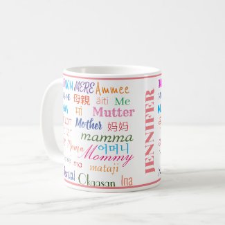 Colorful Mother In Different Languages Cute