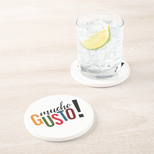Colorful Mucho Gusto Pleased to Meet You Coaster