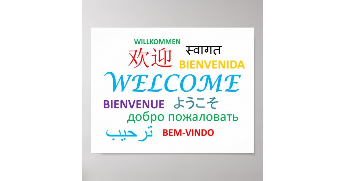 Colorful Multiple Language Welcome Poster | Zazzle
