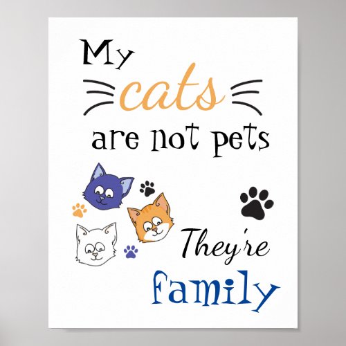 Colorful My Cats Are My Family Poster