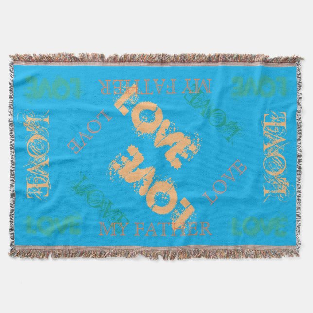Colorful My Father Throw Blanket (Front)