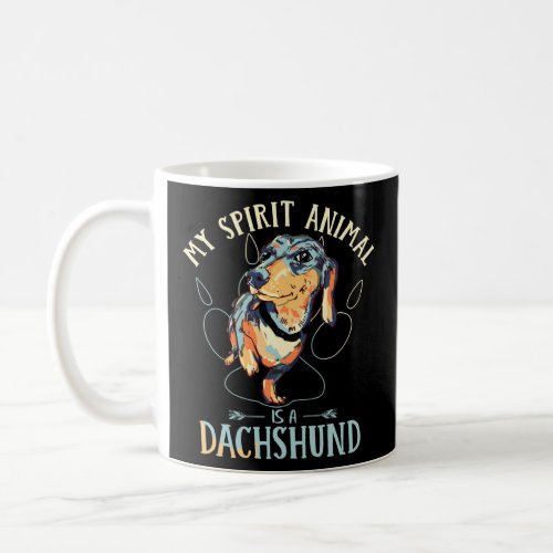 Colorful My Spirit Animal Is A Dachshund  Wiener  Coffee Mug