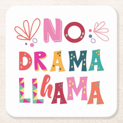 Colorful No Drama Llama Square Paper Coaster