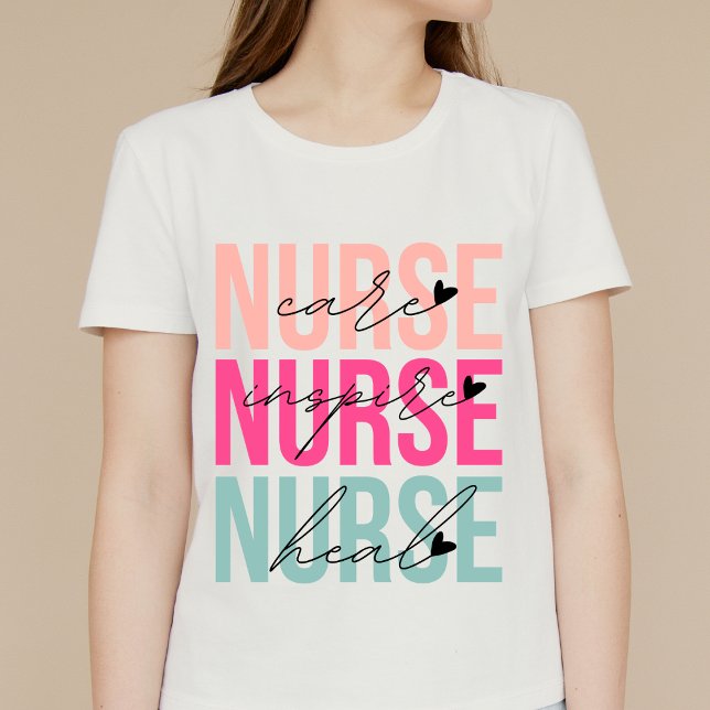 Colorful Nurse Care Inspire Heal T-Shirt (Creator Uploaded)