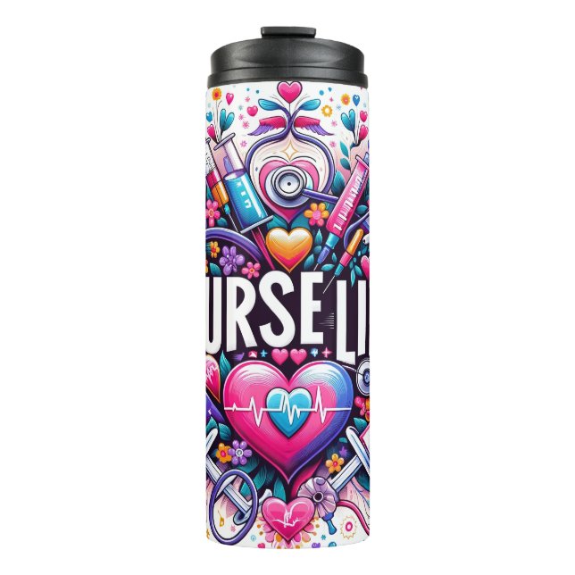 Colorful Nurse Life Thermal Tumbler (Front)