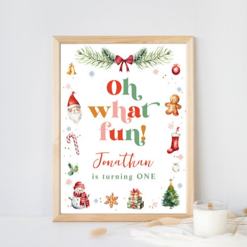 Colorful Oh What Fun 1st Christmas Birthday Party Poster