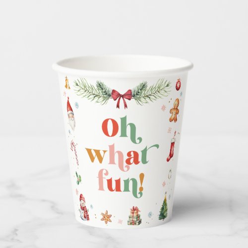 Colorful Oh What Fun Cute Christmas Holiday Party Paper Cups