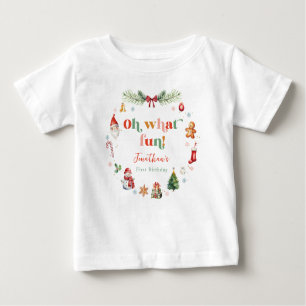 Colorful Oh What Fun First Christmas Birthday Baby T-Shirt