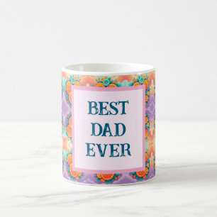 Colorful oranges with Best Dad Ever Coffee Mug