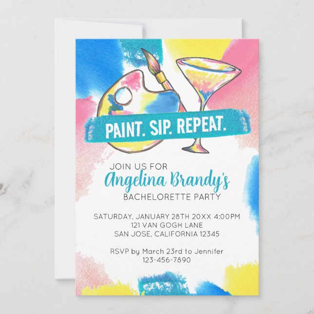 Colorful Paint Sip Repeat Bachelorette Party Invitation (Front)