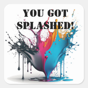 Colorful Paint Splatter Sticker - You Got Splashed