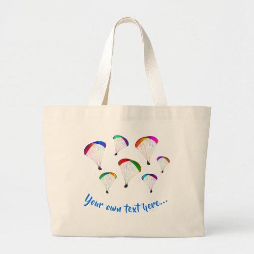Colorful Paraglider  Parachutes  Your Text on a Large Tote Bag