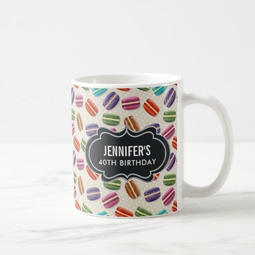 Colorful Parisian Macarons Pattern Birthday Coffee Mug