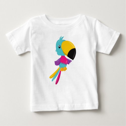 Colorful Parrot Cute Parrot Tropical Parrot Baby T_Shirt