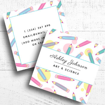 Colorful Pencils School Things Teacher Tutoring    Square Business Card by LovelyVibeZ at Zazzle